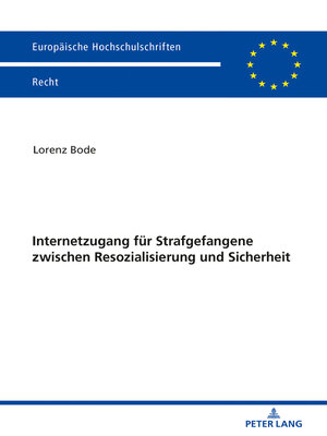 cover image of Internetzugang fuer Strafgefangene zwischen Resozialisierung und Sicherheit